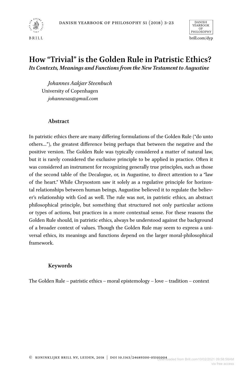 Is the Golden Rule in Patristic Ethics? Its Contexts, Meanings and Functions from the New Testament to Augustine