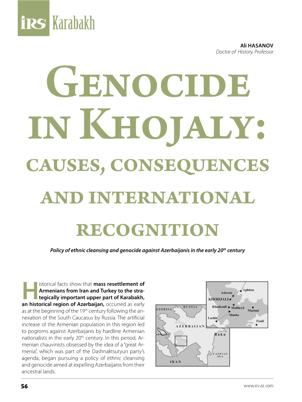 Causes, Consequences and International Recognition Policy of Ethnic Cleansing and Genocide Against Azerbaijanis in the Early 20Th Century