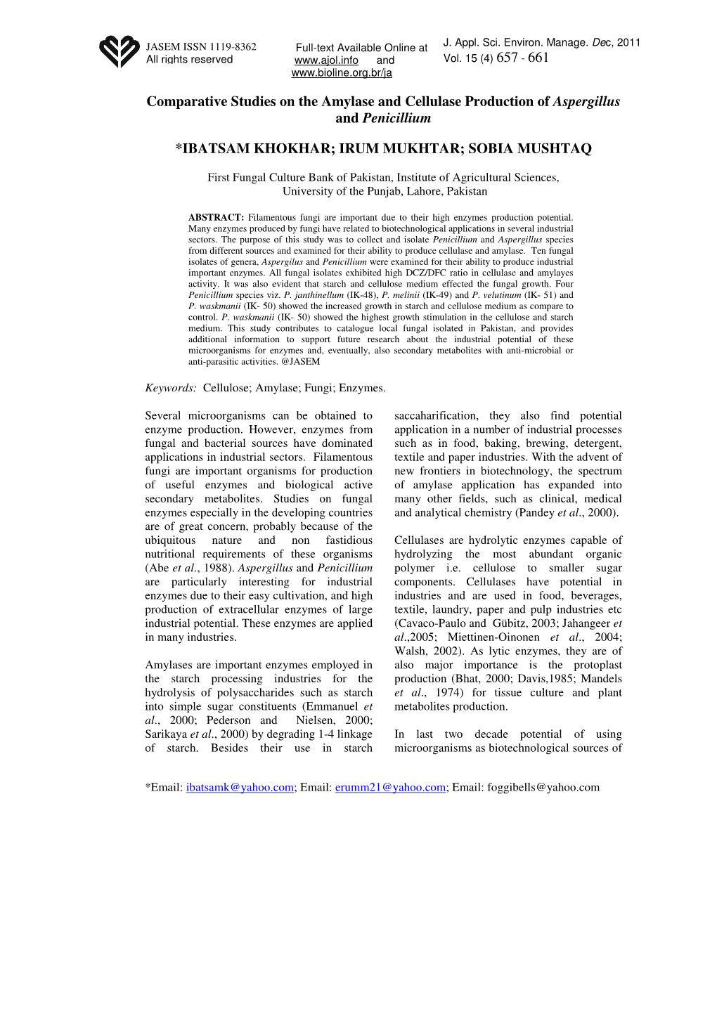 Comparative Studies on the Amylase and Cellulase Production of Aspergillus and Penicillium