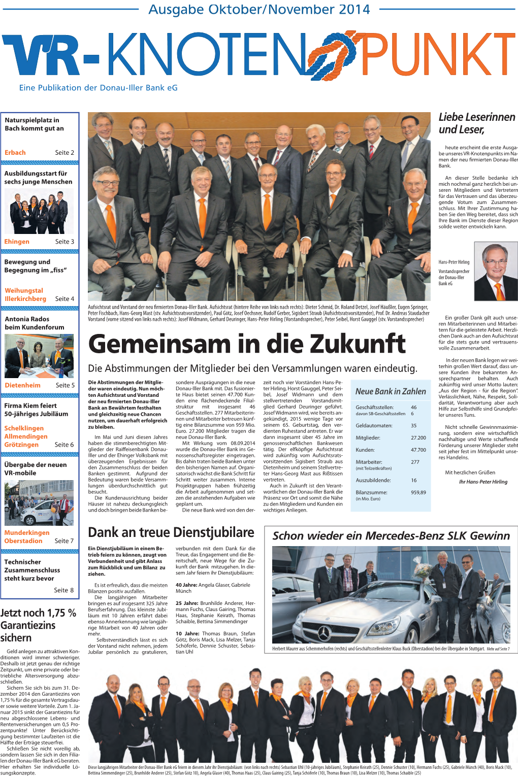 Ausgabe Oktober/November 2014 KNOTEN PUNKT Eine Publikation Der Donau-Iller Bank Eg