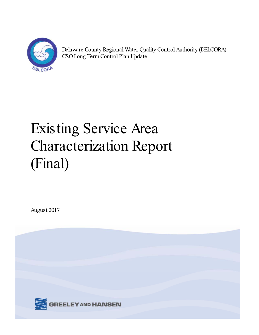 Existing Service Area Characterization Report (Final)