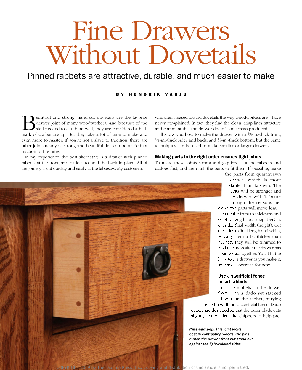 Fine Drawers Without Dovetails Pinned Rabbets Are Attractive, Durable, and Much Easier to Make