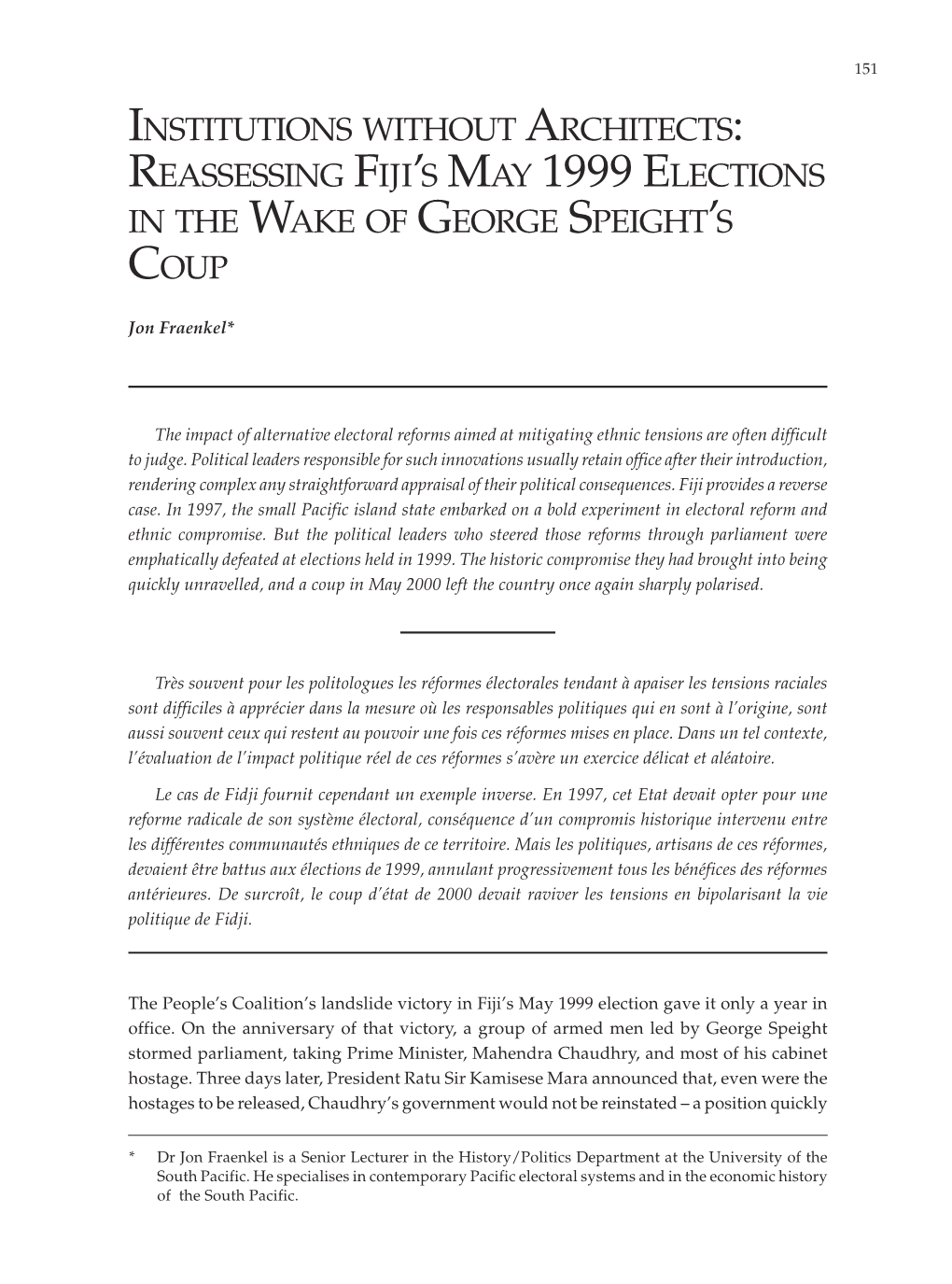 Reassessing Fiji's May 1999 Elections in the Wake of George Speight's