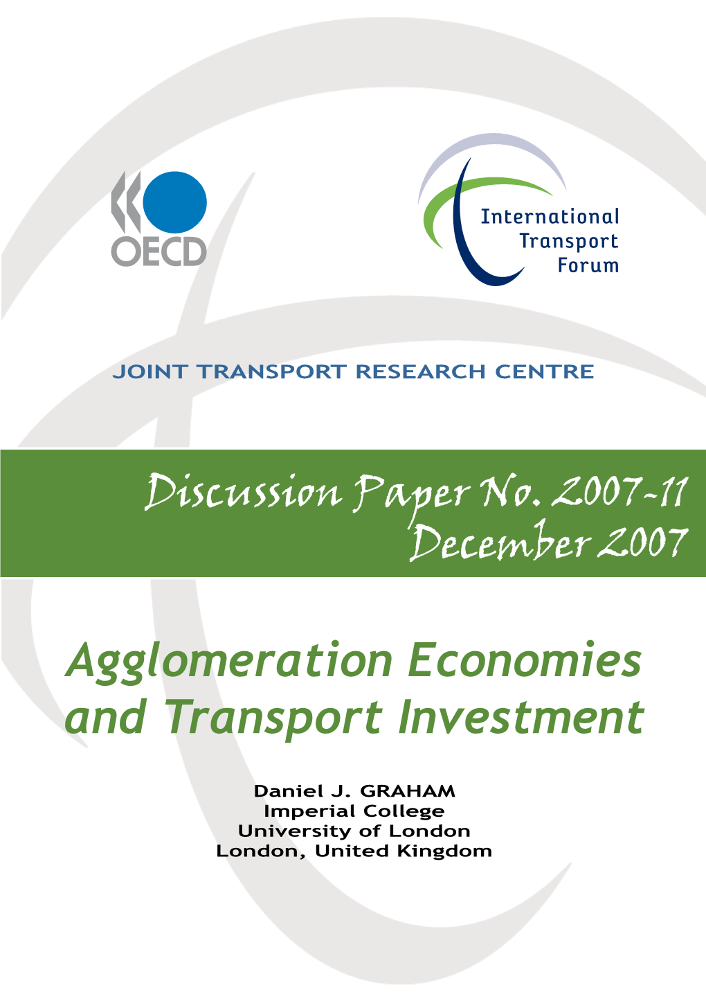 Agglomeration Economies and Transport Investment