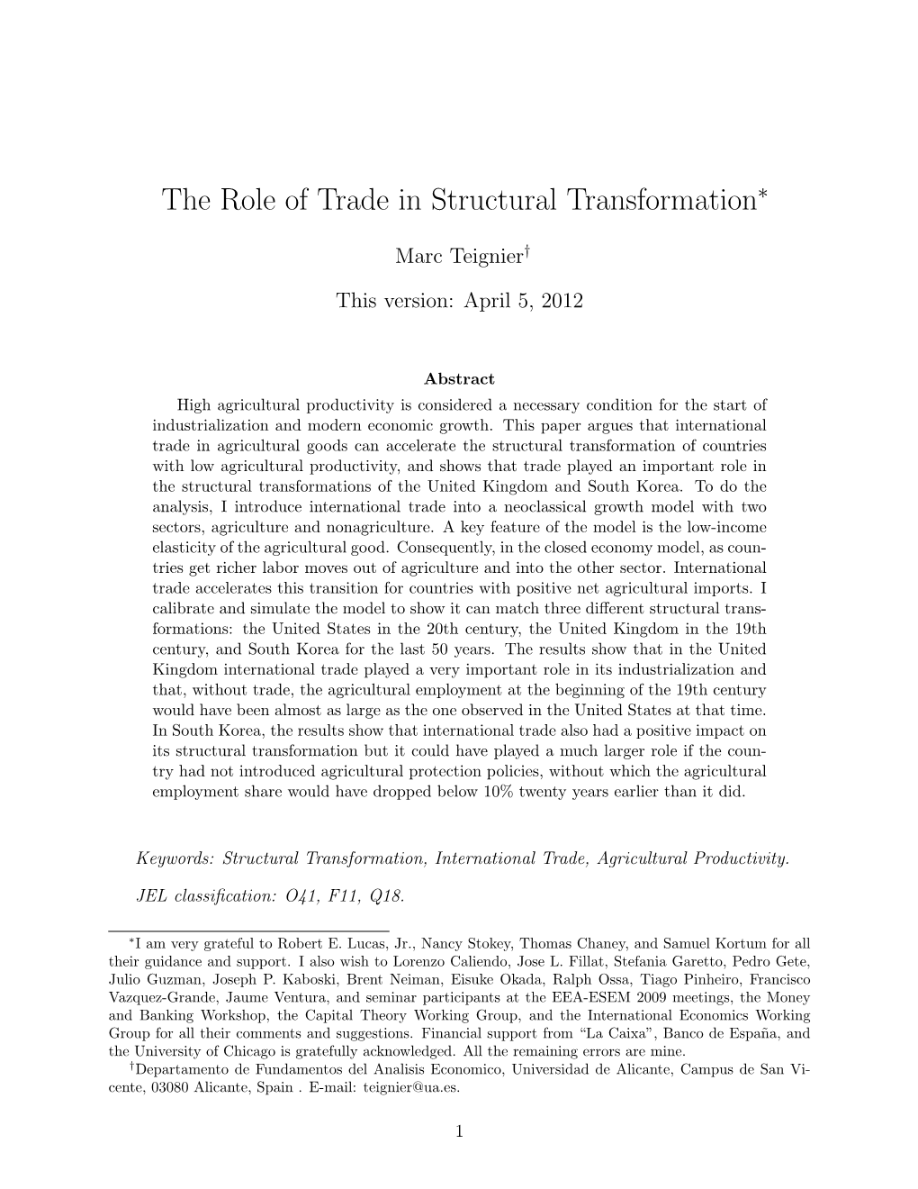 The Role of Trade in Structural Transformation∗