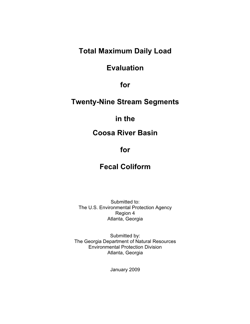 Total Maximum Daily Load Evaluation for Twenty-Nine Stream Segments
