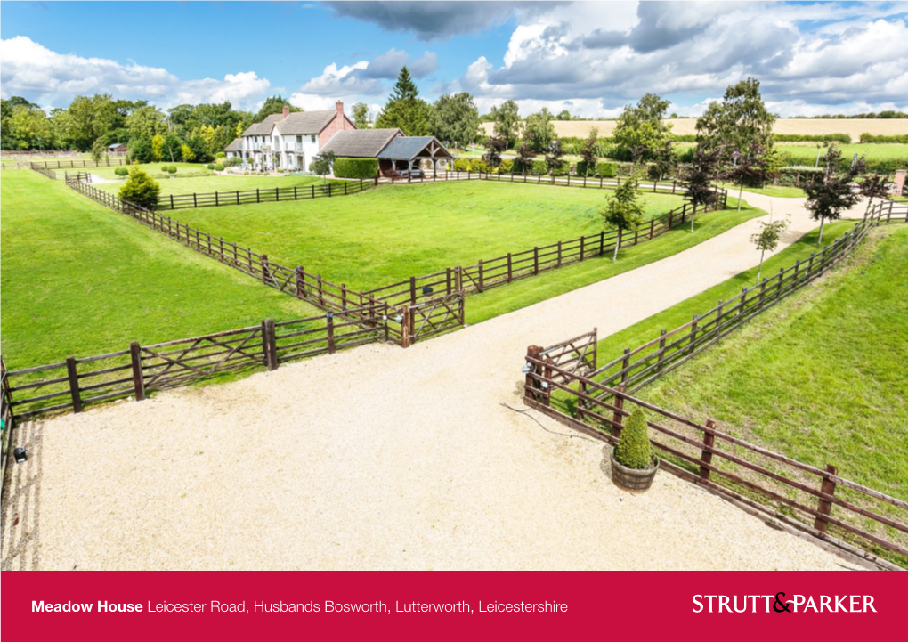 Meadow House Leicester Road, Husbands Bosworth, Lutterworth, Leicestershire Meadow House Shower Rooms and Balconies with Views Over the Land