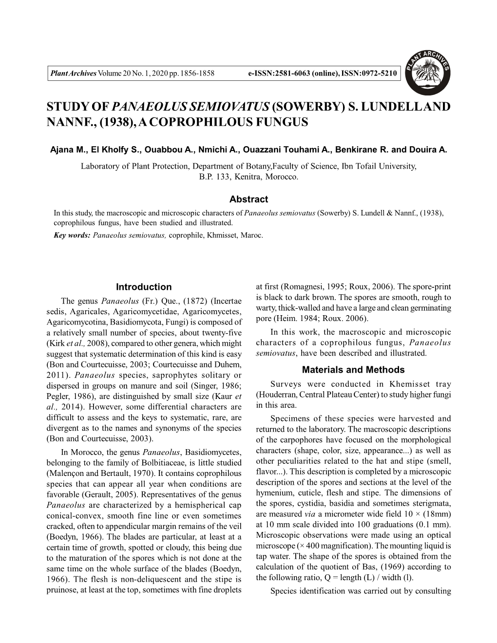 Study of Panaeolus Semiovatus (Sowerby) S. Lundell and Nannf., (1938), a Coprophilous Fungus