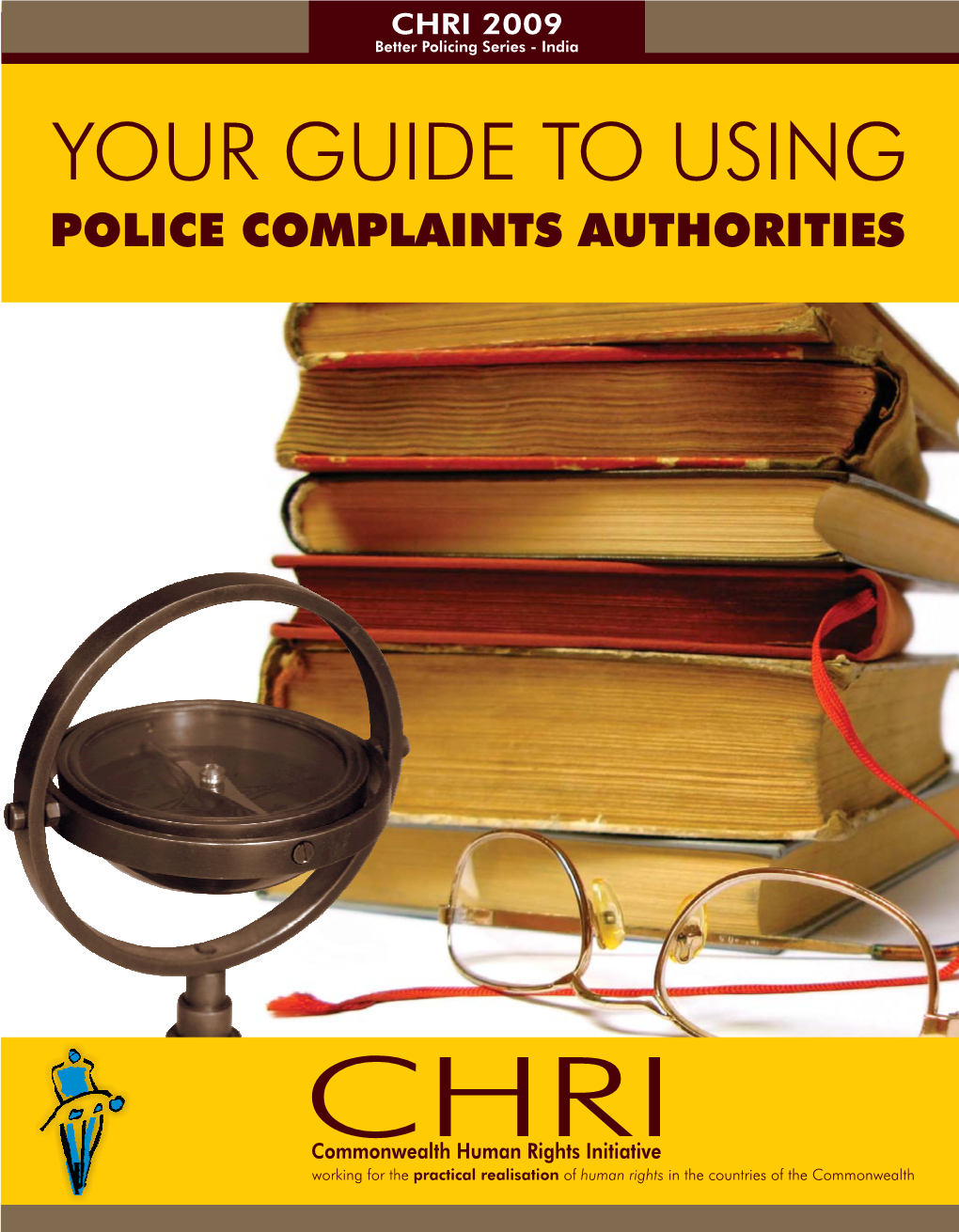 Your Guide to Using Police Complaints Authorities