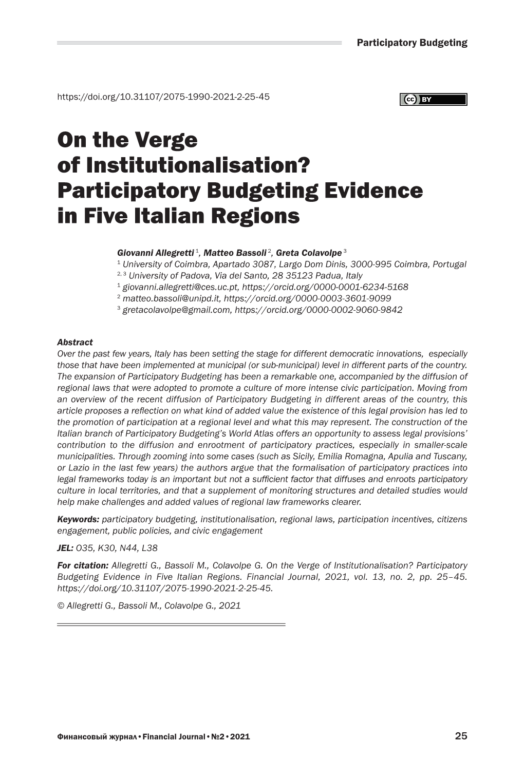 Participatory Budgeting Evidence in Five Italian Regions