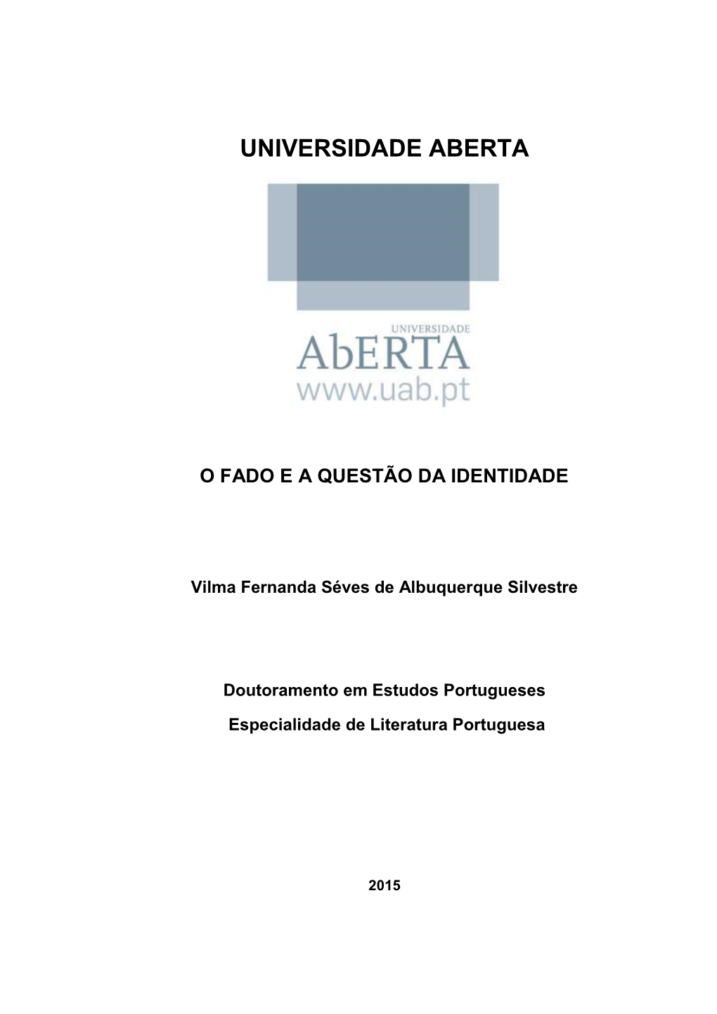 Universidade Aberta O Fado E a Questão Da Identidade