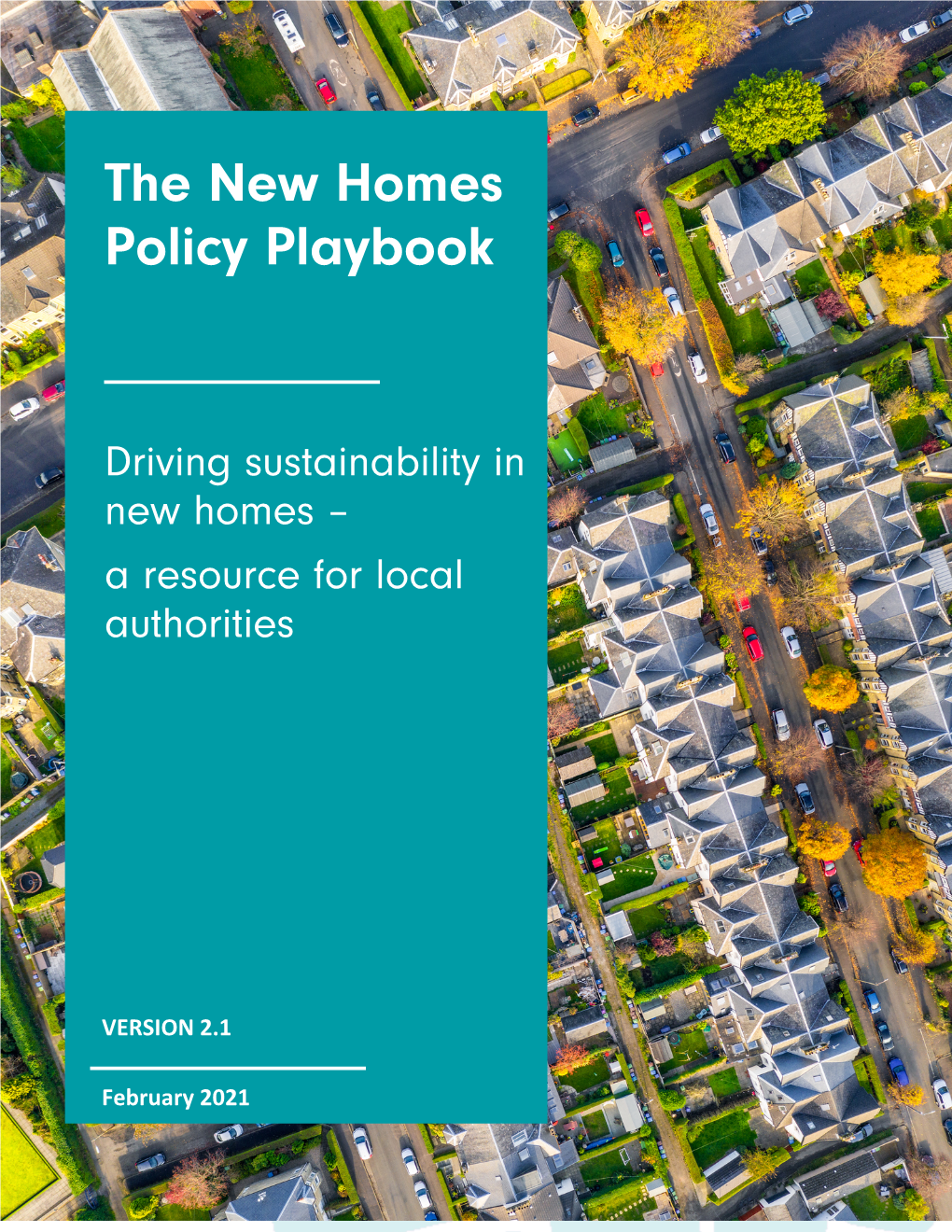 The New Homes Policy Playbook Part 1: Advancing Net Zero – Reducing Energy Demand and Carbon Emissions