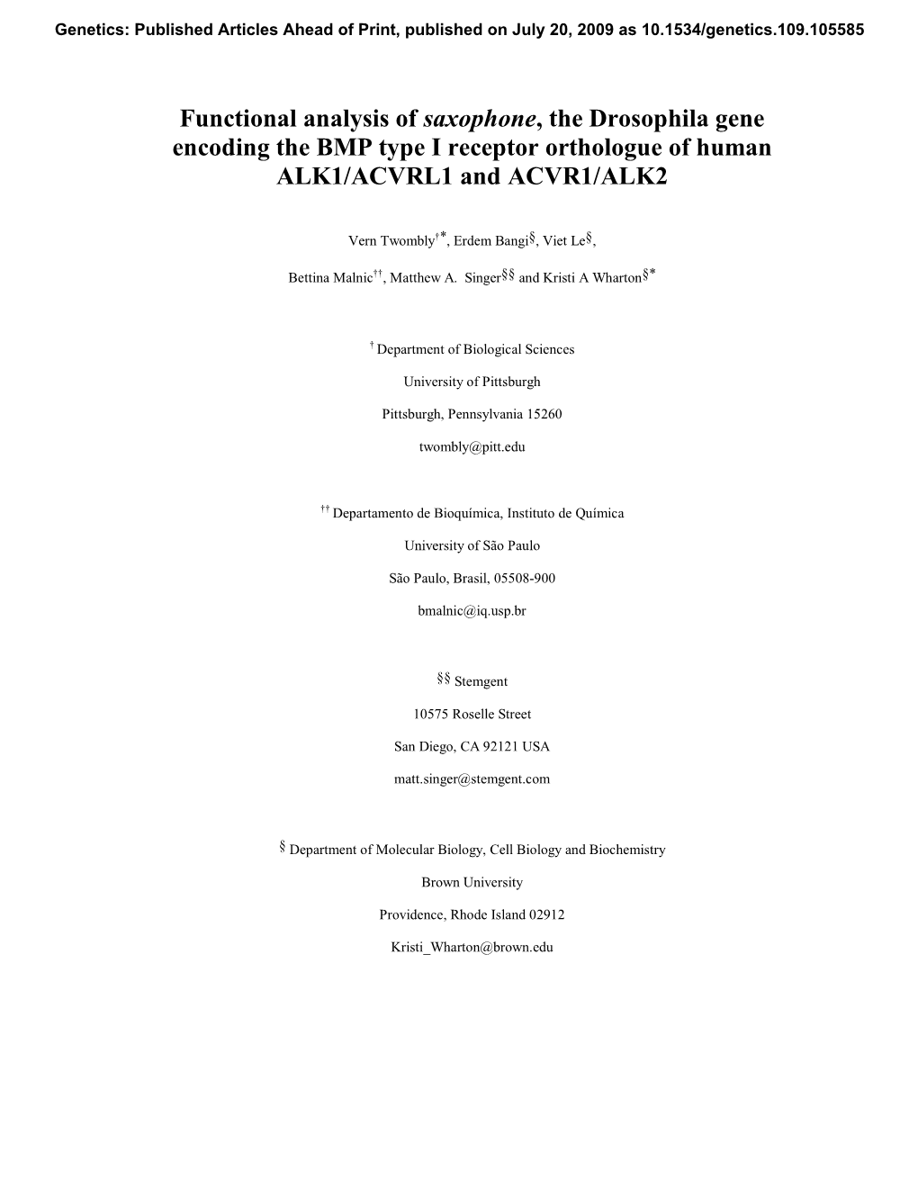 Functional Analysis of Saxophone, the Drosophila Gene Encoding the BMP Type I Receptor Orthologue of Human ALK1/ACVRL1 and ACVR1/ALK2