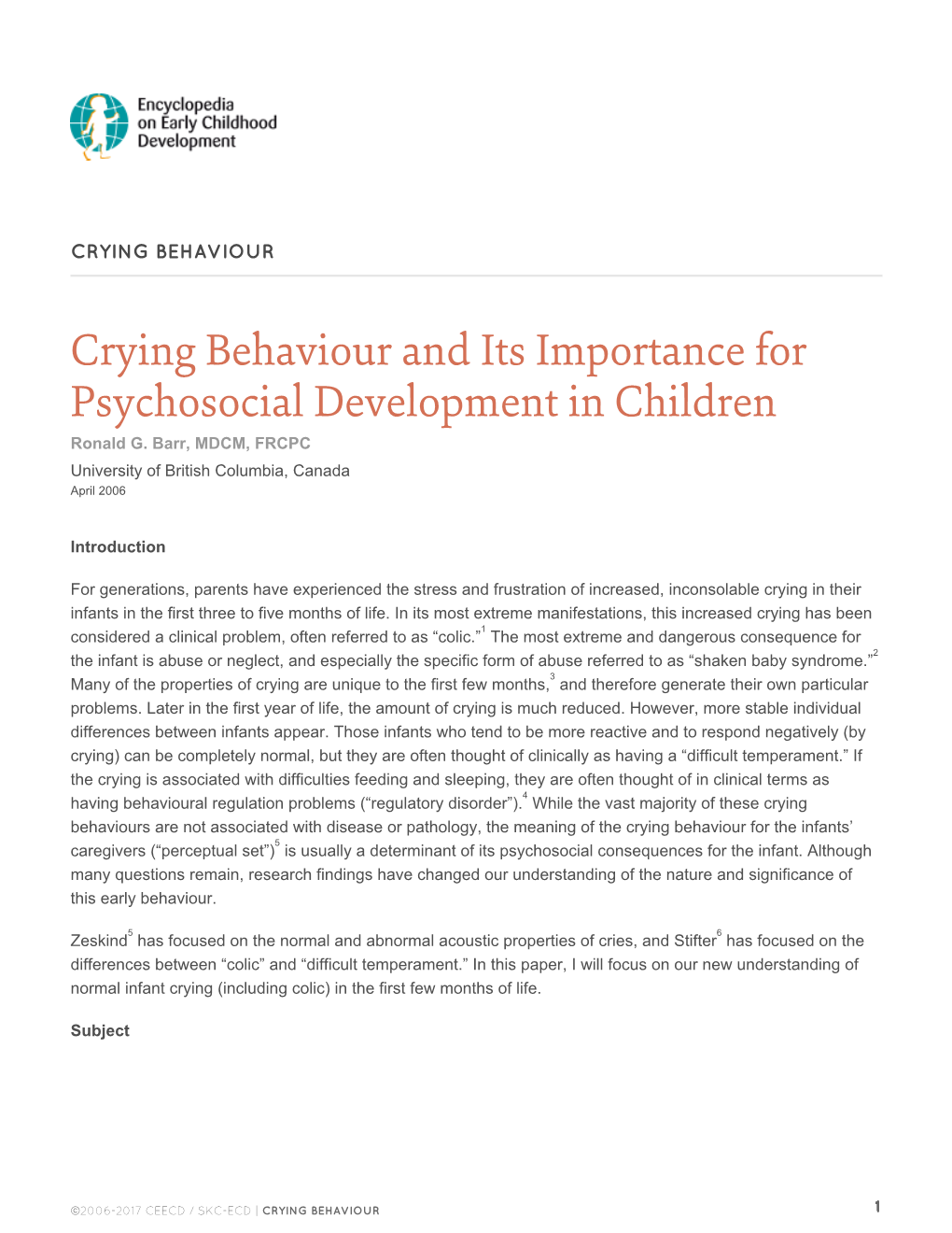 Crying Behaviour and Its Importance for Psychosocial Development in Children Ronald G