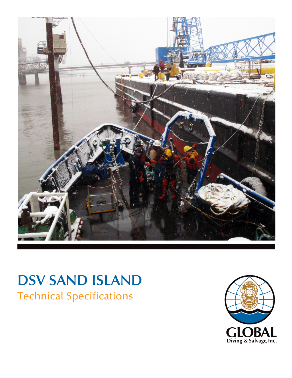 DSV SAND ISLAND Technical Specifications VESSEL OVERVIEW