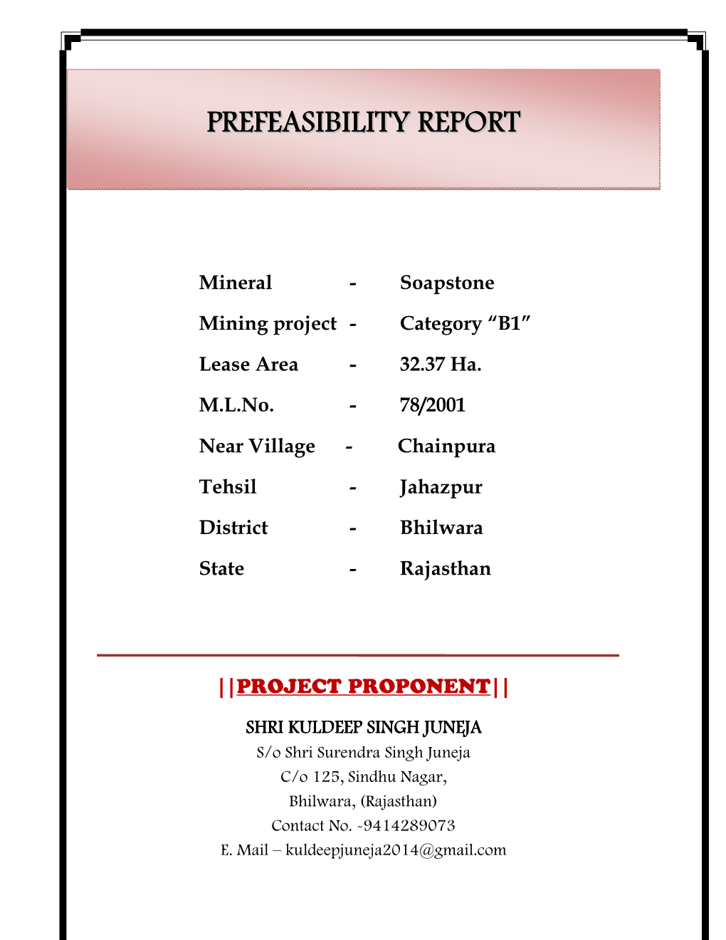 Prefeasibility Report of Soapstone Mining Project N/V–Chainpura, Tehsil –Jahazpur, District– Bhilwara (Raj.)