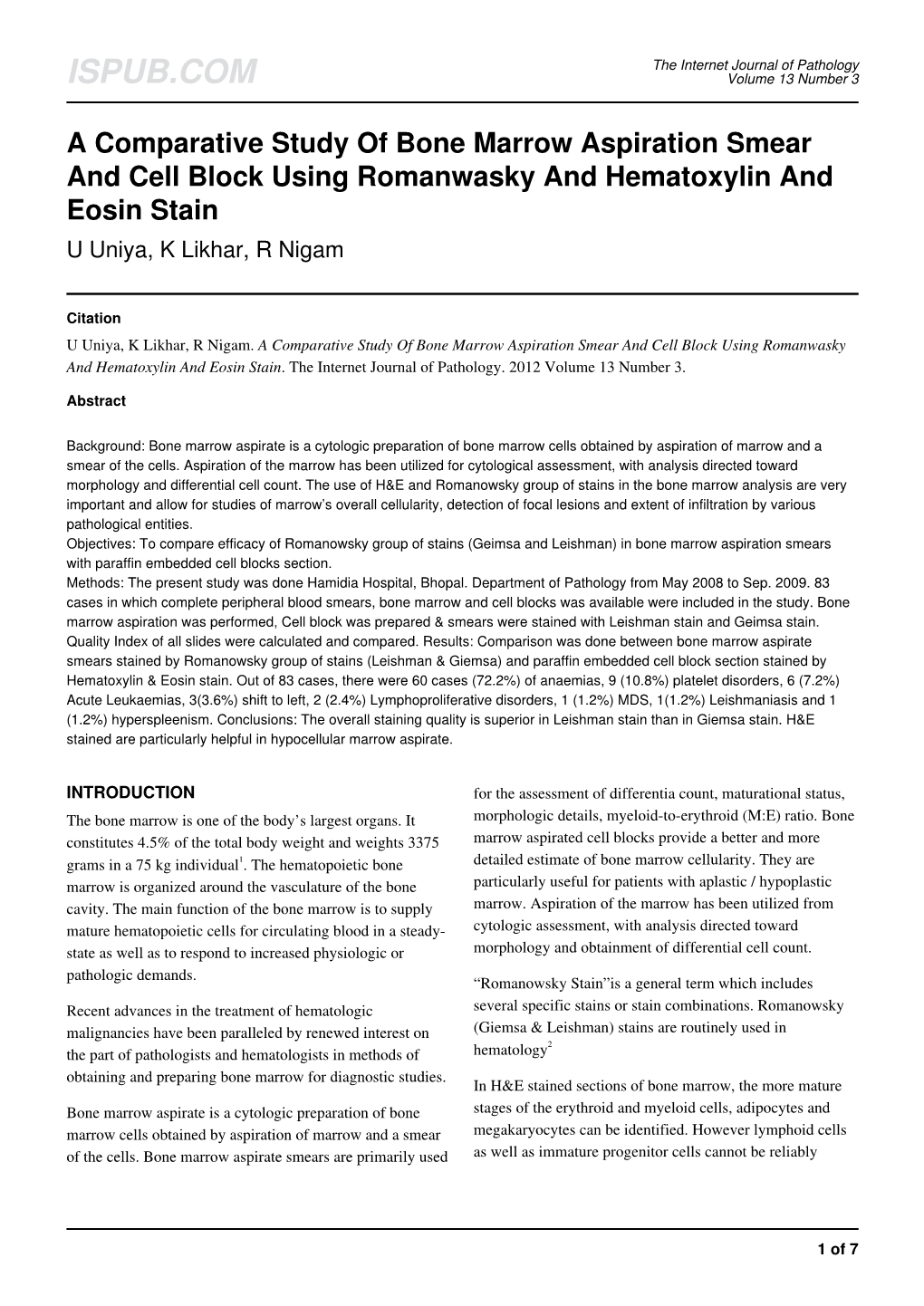 A Comparative Study of Bone Marrow Aspiration Smear and Cell Block Using Romanwasky and Hematoxylin and Eosin Stain U Uniya, K Likhar, R Nigam