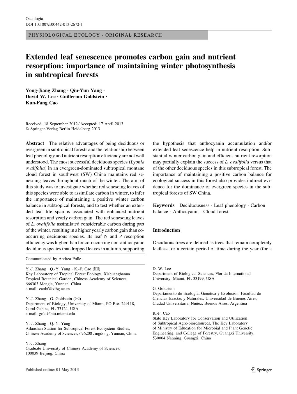 Extended Leaf Senescence Promotes Carbon Gain and Nutrient Resorption: Importance of Maintaining Winter Photosynthesis in Subtropical Forests