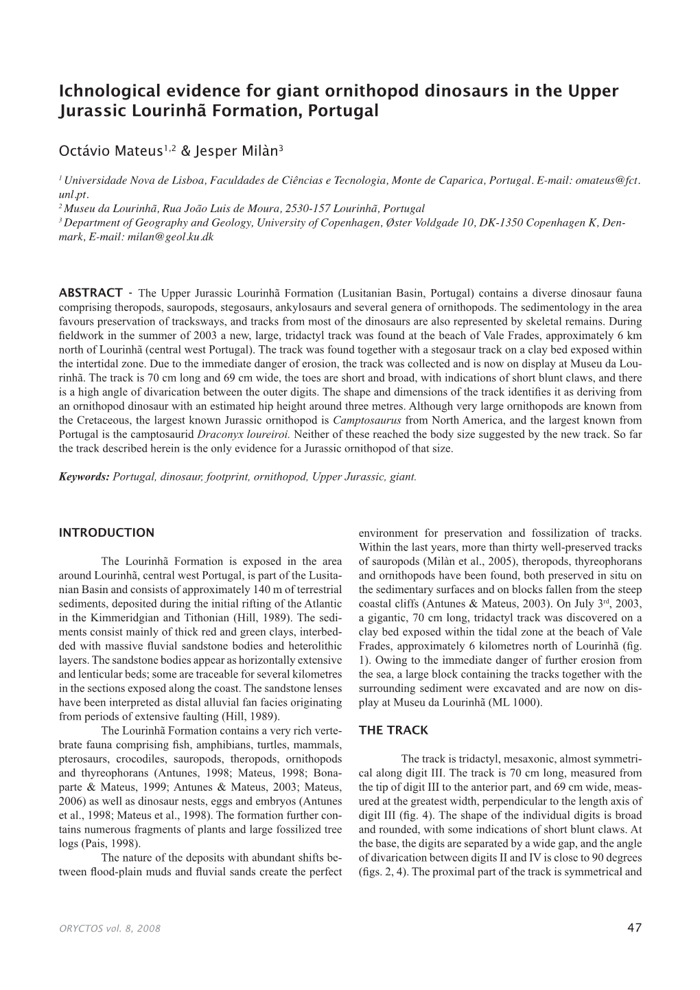 Ichnological Evidence for Giant Ornithopod Dinosaurs in the Upper Jurassic Lourinhã Formation, Portugal