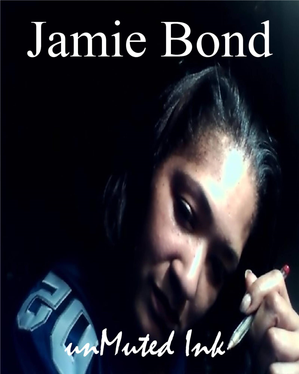 Jamie Bond Unmuted
