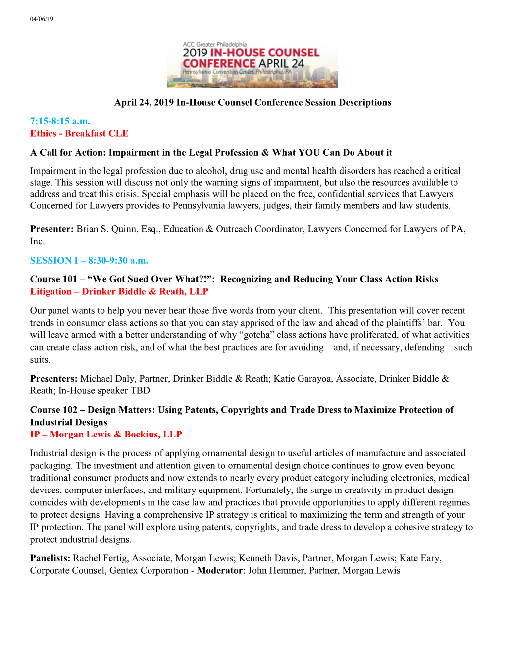 April 24, 2019 In-House Counsel Conference Session Descriptions 7:15-8:15 A.M