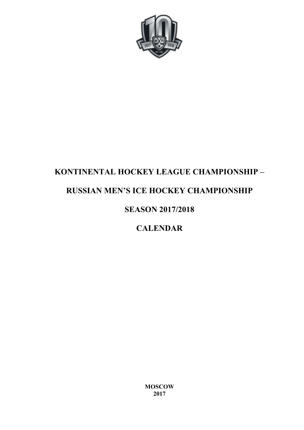 Kontinental Hockey League Championship – Russian