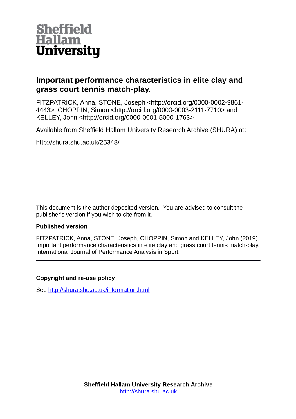 Important Performance Characteristics in Elite Clay and Grass Court Tennis Match-Play