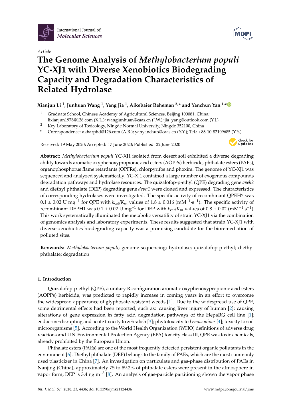 The Genome Analysis of Methylobacterium Populi YC-XJ1 with Diverse Xenobiotics Biodegrading Capacity and Degradation Characteristics of Related Hydrolase