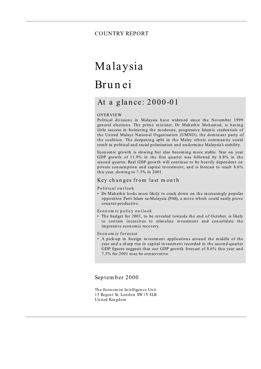Malaysia Brunei at a Glance: 2000-01