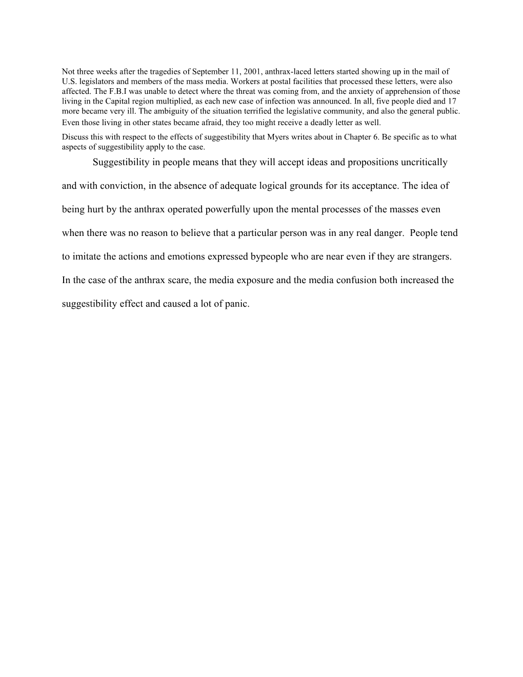 Discuss This with Respect to the Effects of Suggestibility That Myers Writes About in Chapter