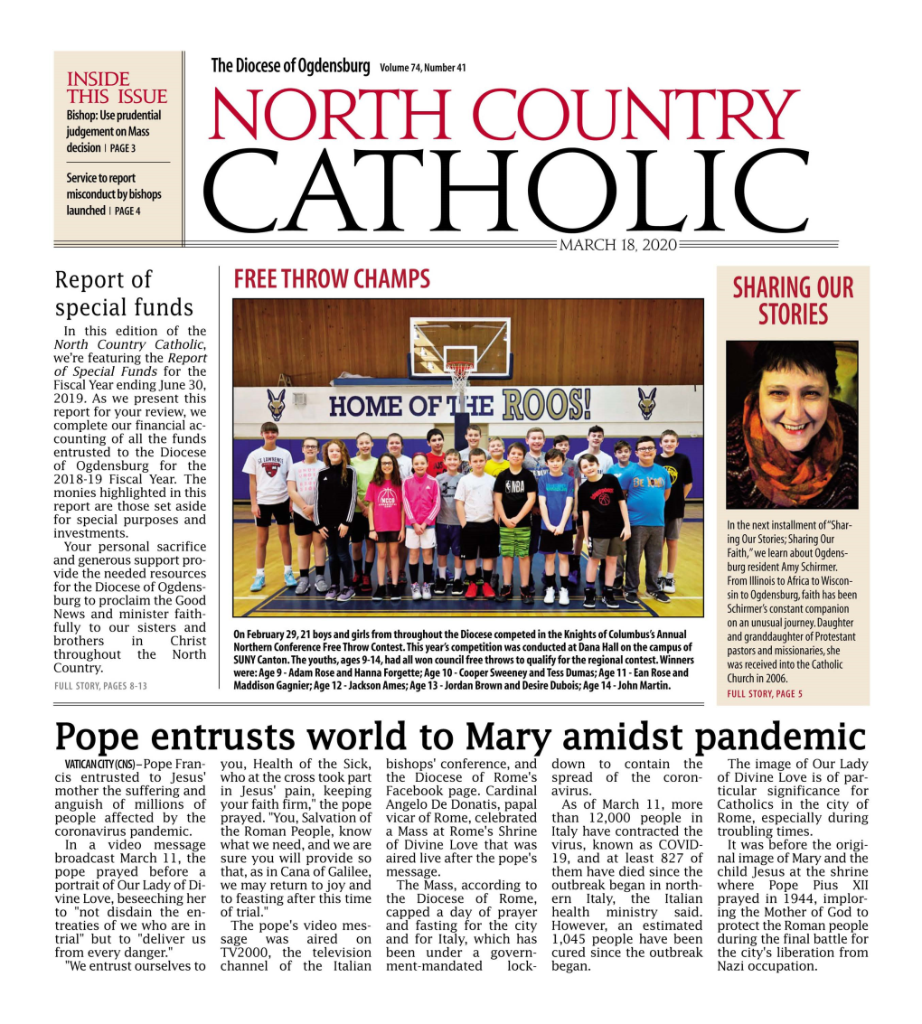 North Country Catholic, We're Featuring the Report of Special Funds for the Fiscal Year Ending June 30, 2019