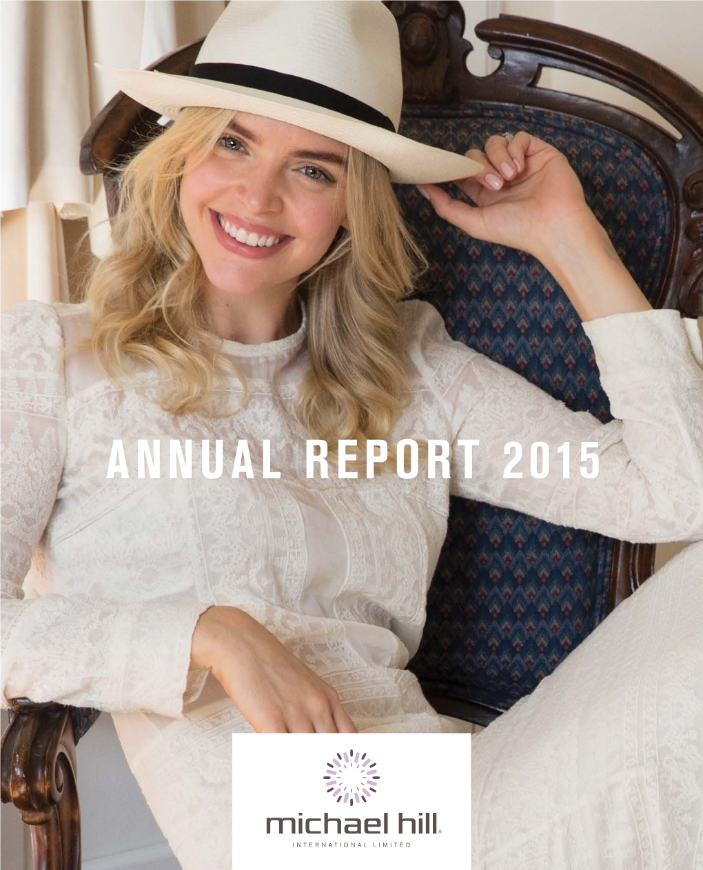 Michael Hill International Limited Annual Report 2015