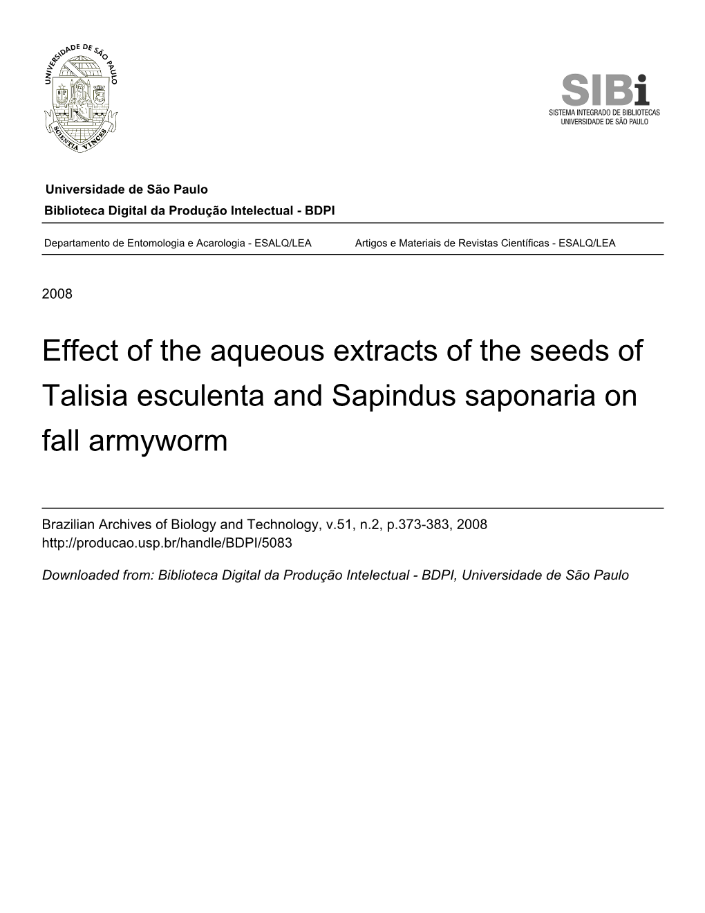 Effect of the Aqueous Extracts of the Seeds of Talisia Esculenta and Sapindus Saponaria on Fall Armyworm