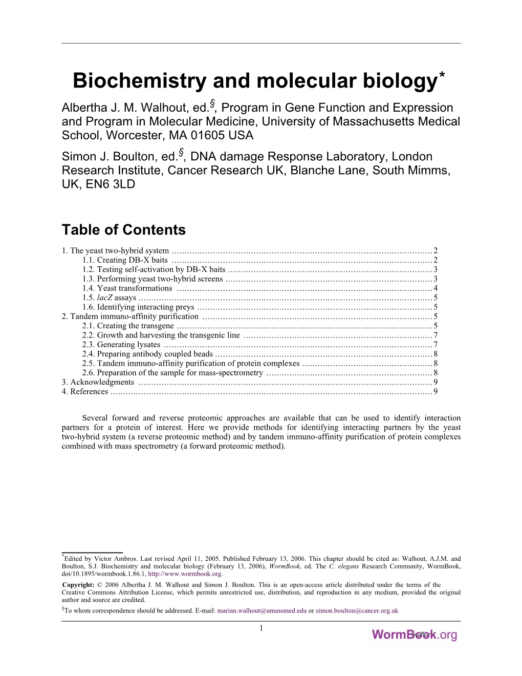 Biochemistry and Molecular Biology* Albertha J