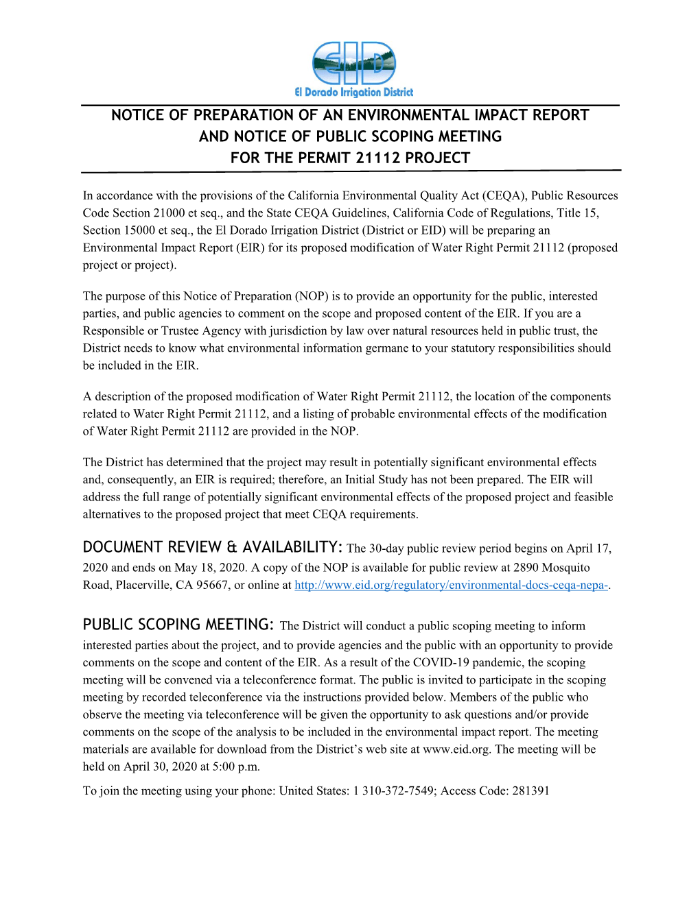 Notice of Preparation of an Environmental Impact Report and Notice of Public Scoping Meeting for the Permit 21112 Project