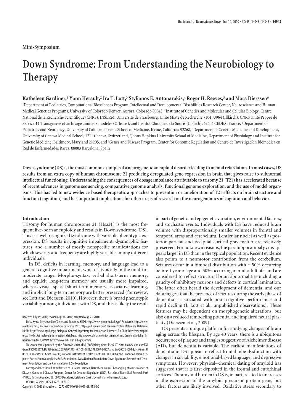Down Syndrome: from Understanding the Neurobiology to Therapy