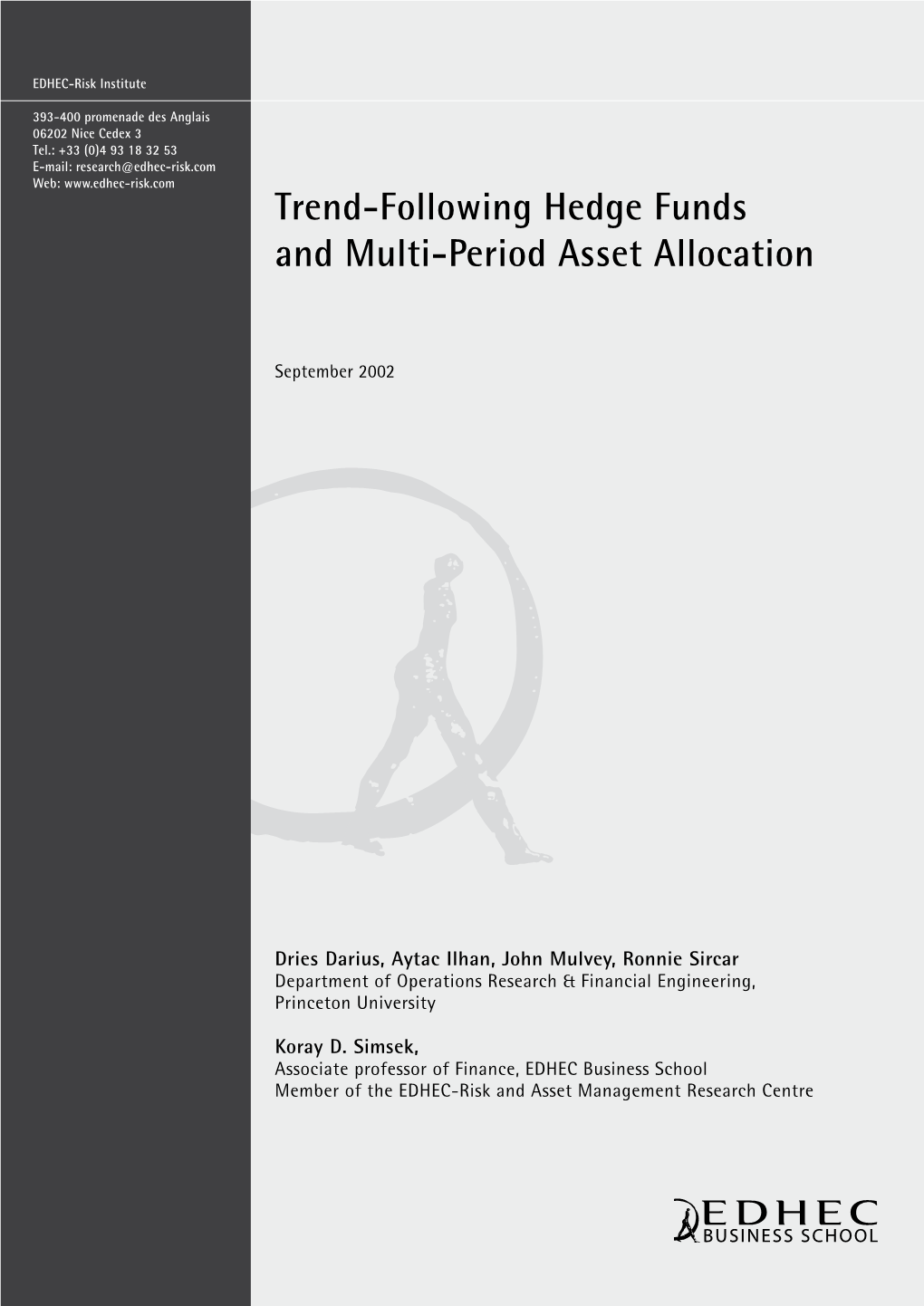 Trend-Following Hedge Funds and Multi-Period Asset Allocation