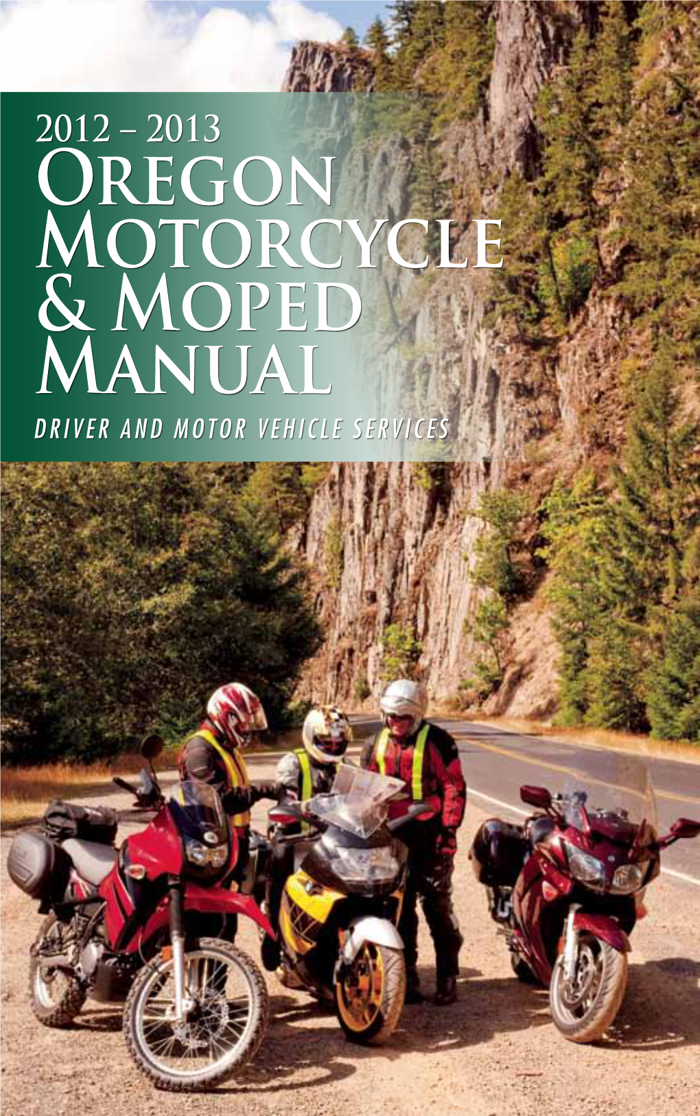 Oregon Motorcycle & Moped Manual 2012 – 2013