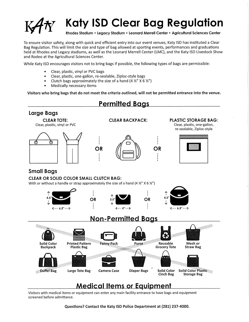 Katy ISD Clear Bag Regulation Rhodes Stadium • Legacy Stadium • Leonard Aaerrell Center • Agricultural Sciences Center