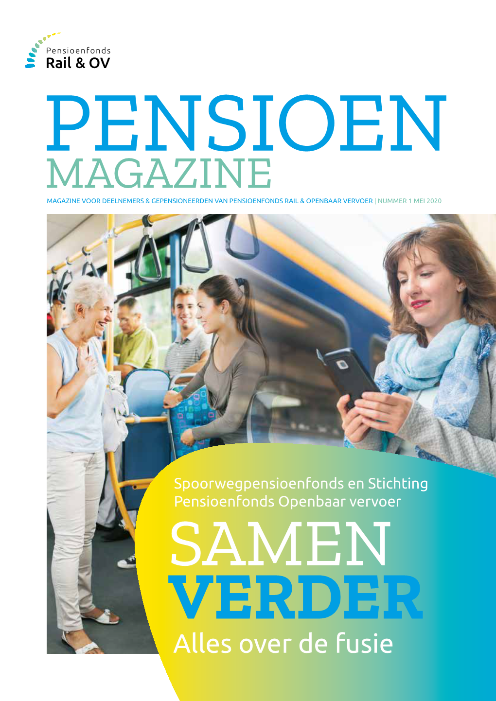 Pensioen Magazine Rail & OV Mei 2020 Downloaden