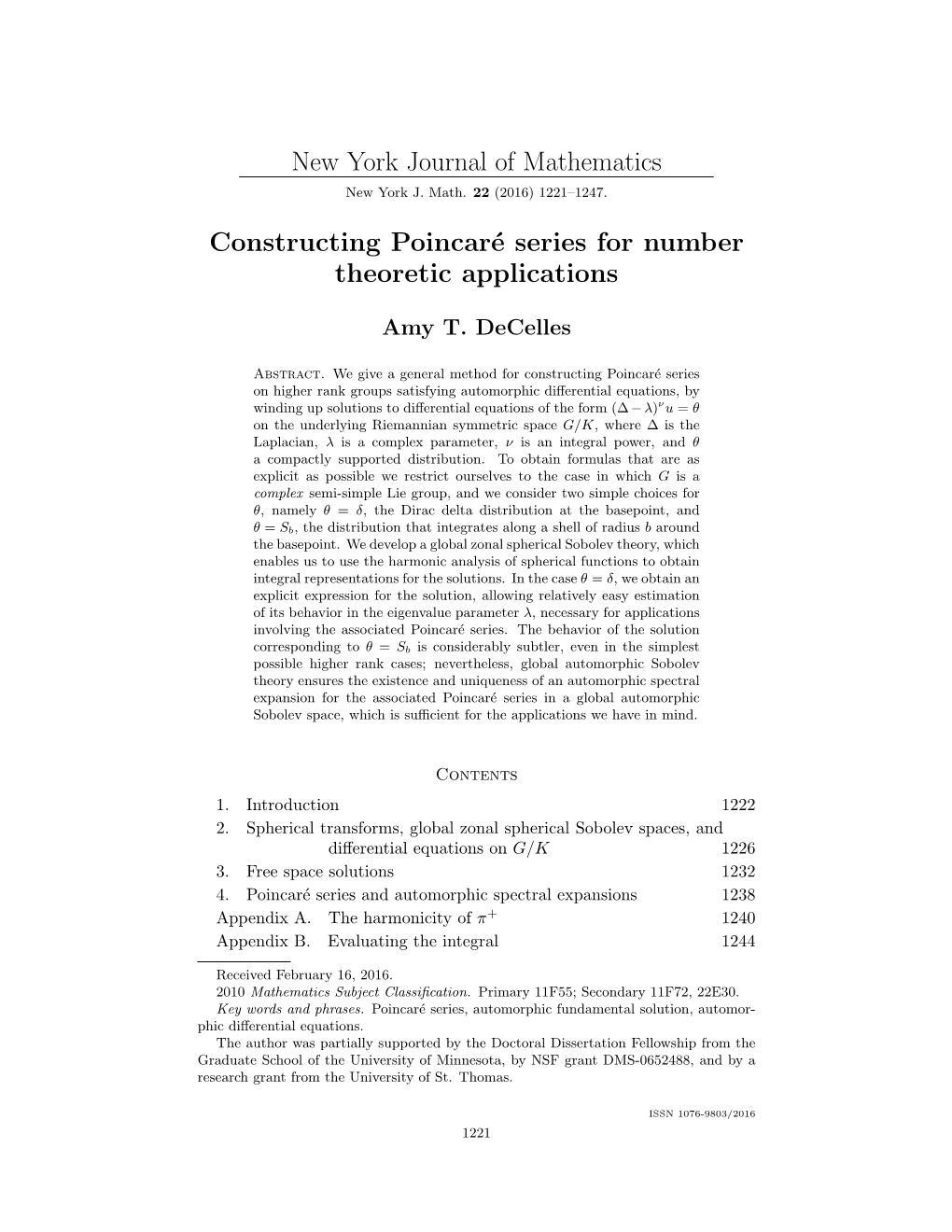 New York Journal of Mathematics Constructing Poincaré Series for Number Theoretic Applications