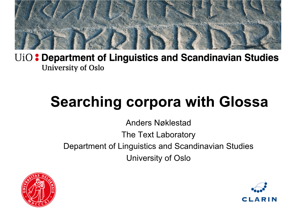 Searching Corpora with Glossa