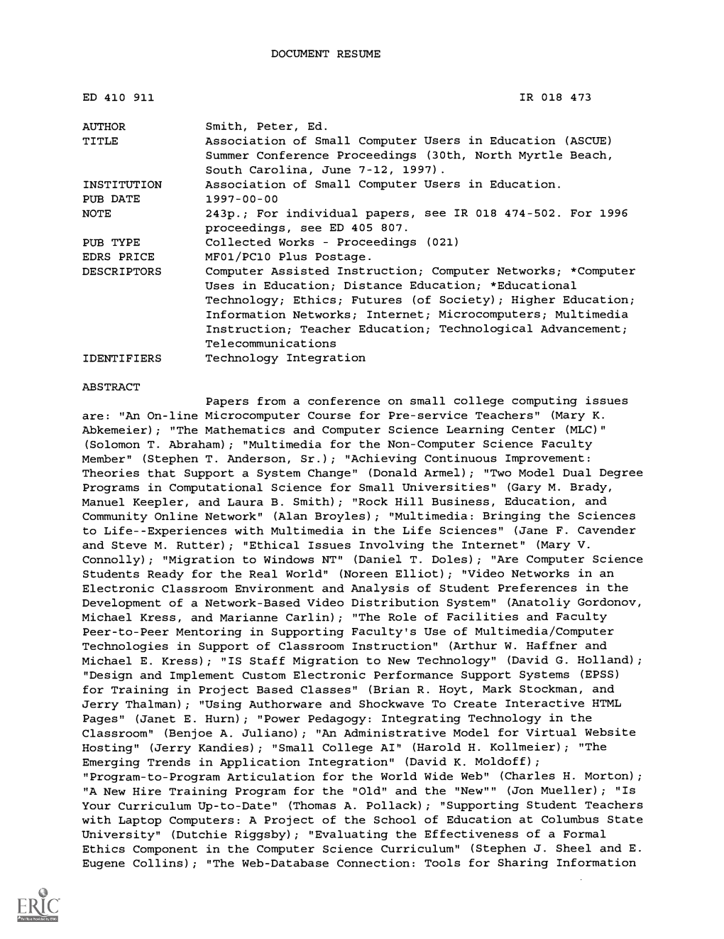 Association of Small Computer Users in Education (ASCUE) Summer Conference Proceedings (30Th, North Myrtle Beach, South Carolina, June 7-12, 1997)