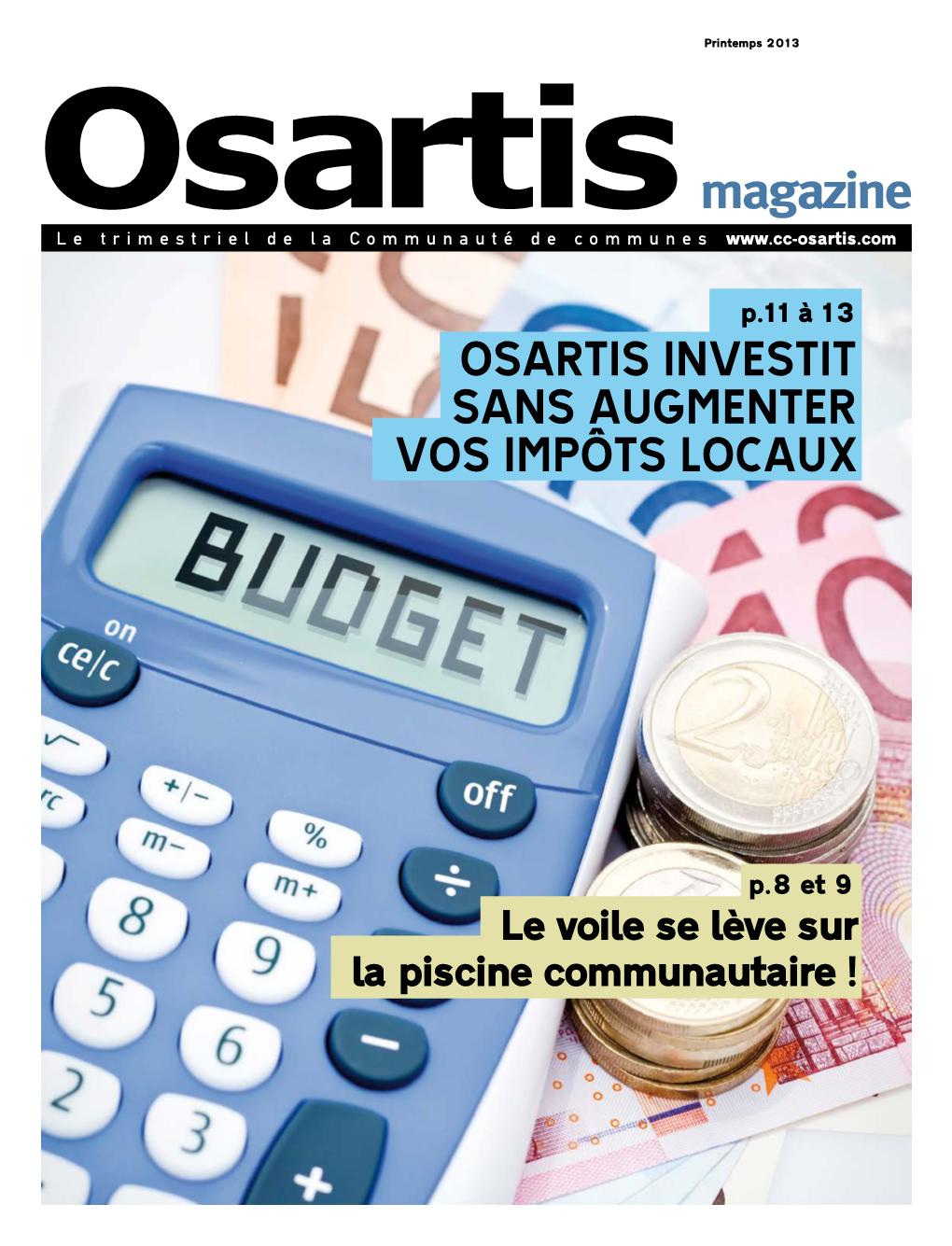 Magazine OSARTIS INVESTIT SANS Augmenter VOS IMPÔTS Locaux