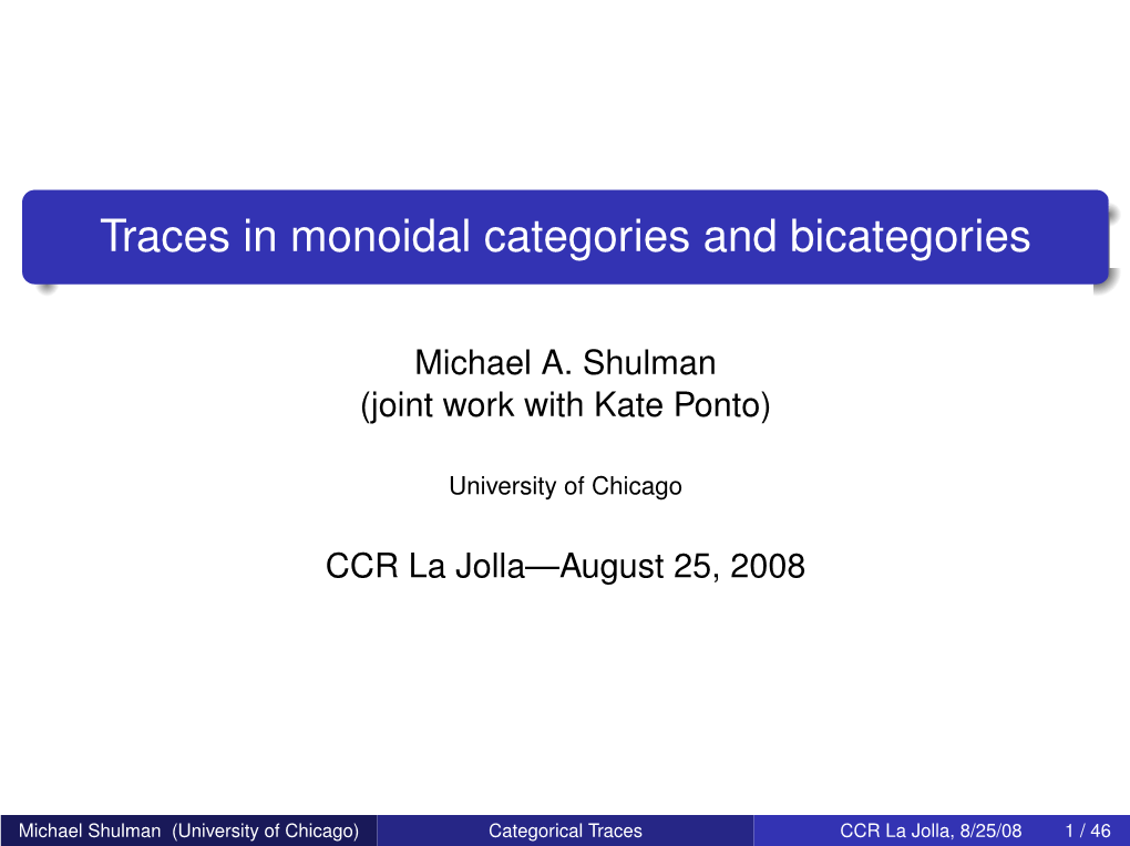 Traces in Monoidal Categories and Bicategories
