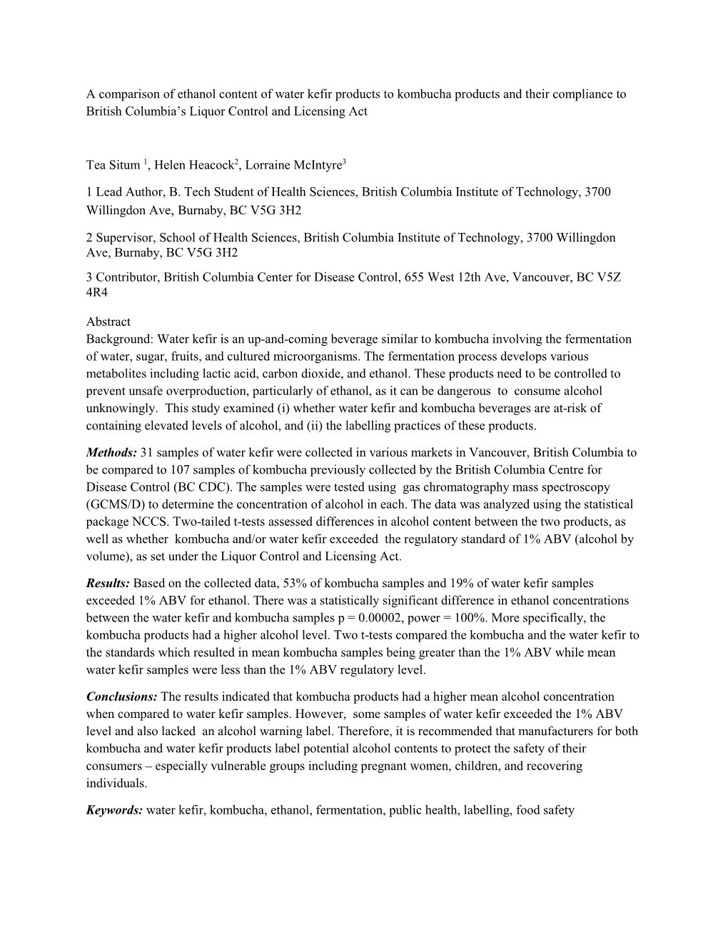 A Comparison of Ethanol Content of Water Kefir Products to Kombucha Products and Their Compliance to British Columbia’S Liquor Control and Licensing Act