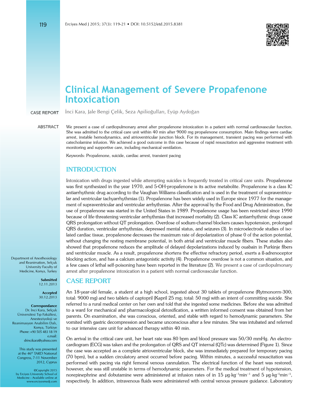Clinical Management of Severe Propafenone Intoxication