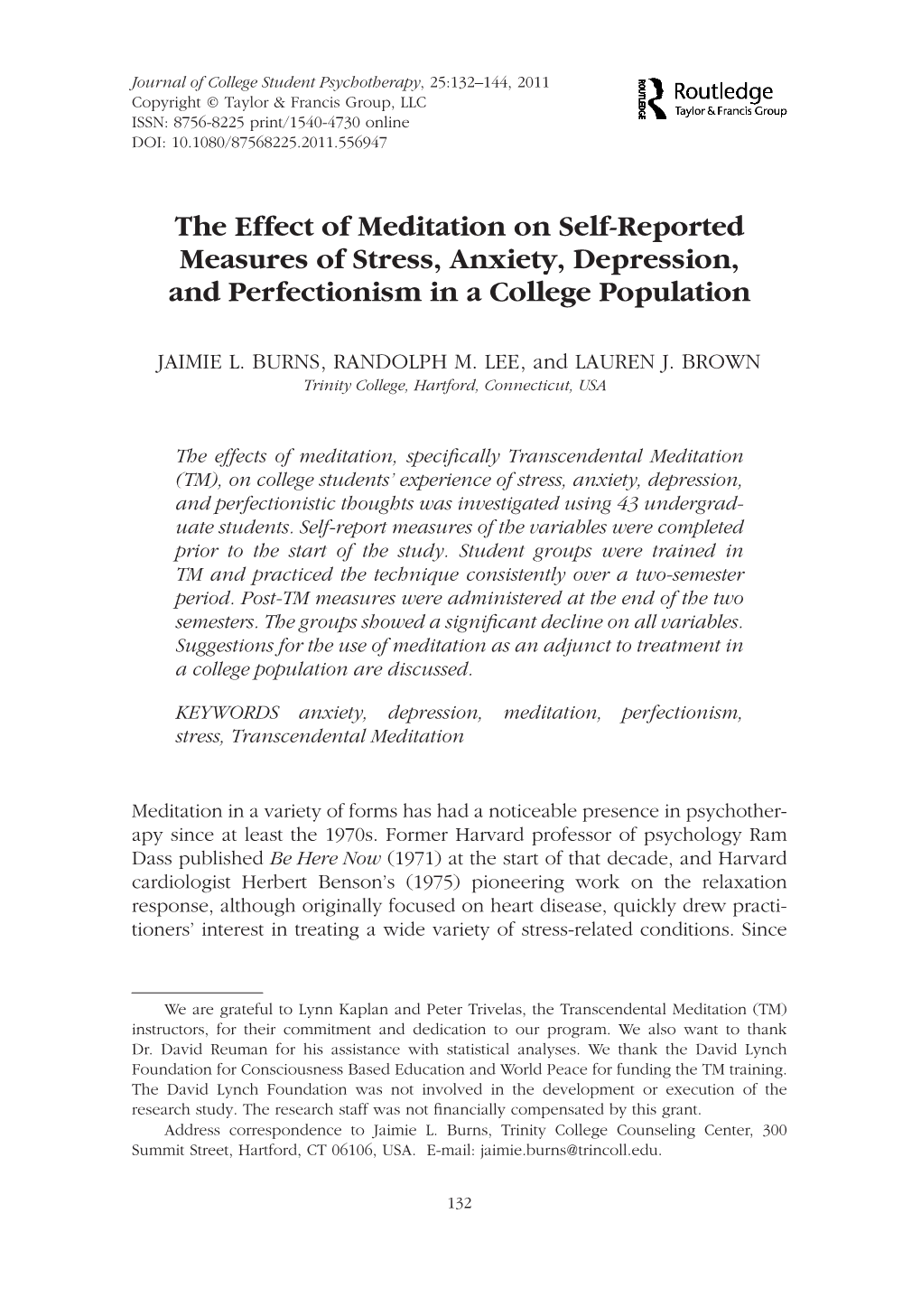 The Effect of Meditation on Self-Reported Measures of Stress, Anxiety, Depression, and Perfectionism in a College Population