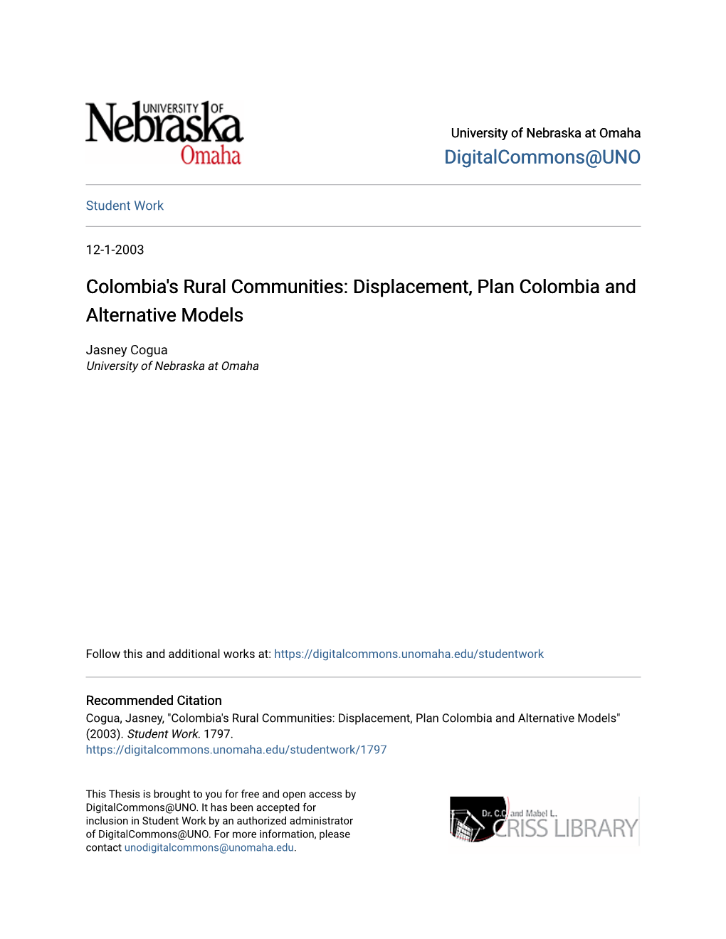 Colombia's Rural Communities: Displacement, Plan Colombia and Alternative Models