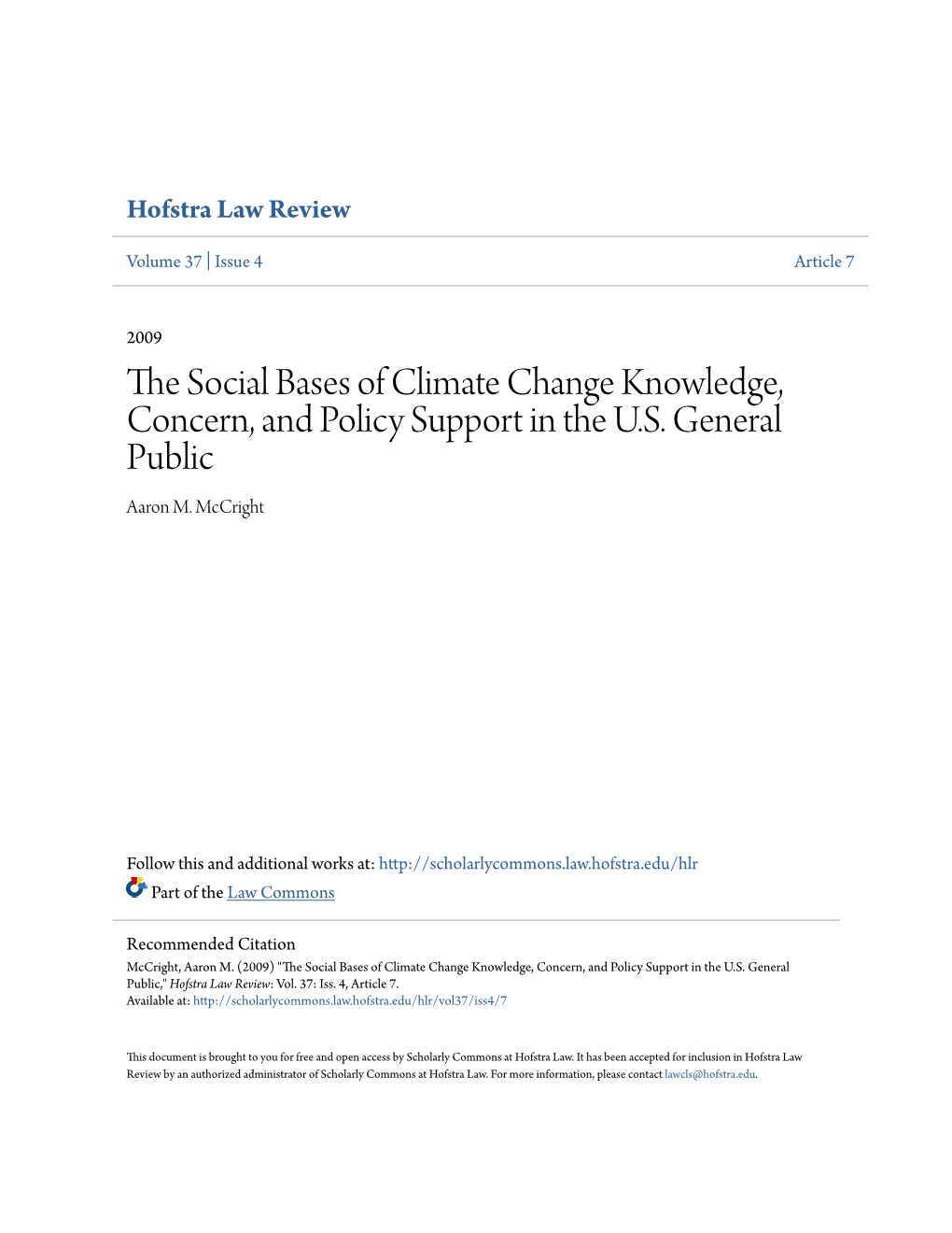 The Social Bases of Climate Change Knowledge, Concern, and Policy
